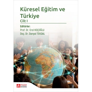 Küresel Eğitim ve Türkiye Cilt I