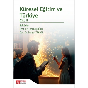 Küresel Eğitim ve Türkiye Cilt II