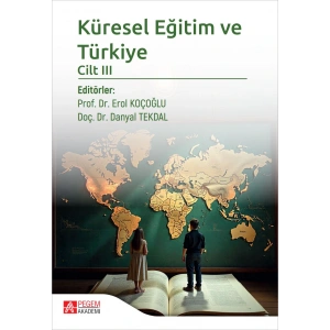 Küresel Eğitim ve Türkiye Cilt III