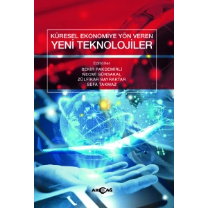 Küresel Ekonomiye Yön Veren Yeni Teknolojiler