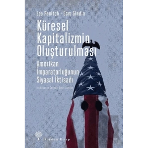 Küresel Kapitalizmin Oluşturulması