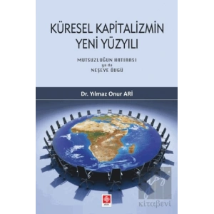 Küresel Kapitalizmin Yeni Yüzyılı