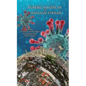 Küresel Salgınlar ve Mekansal Etkileri