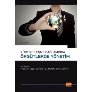 Küreselleşme Bağlamında Örgütlerde Yönetim