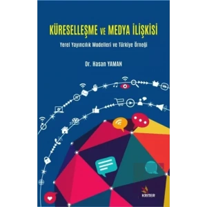 Küreselleşme ve Medya İlişkisi