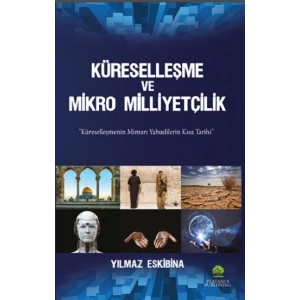 Küreselleşme ve Mikro Milliyetçilik