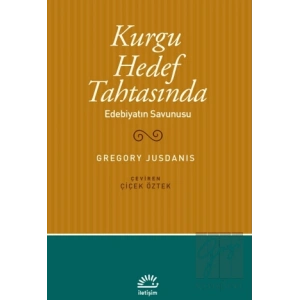 Kurgu Hedef Tahtasında Edebiyatın Savunusu