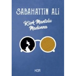 Kürk Mantolu Madonna KOR