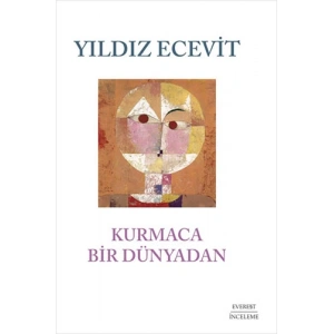 Kurmaca Bir Dünyadan