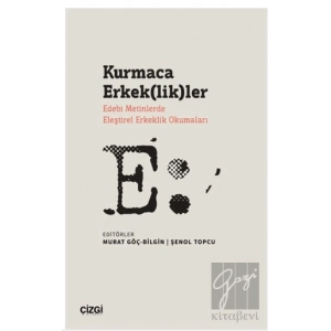 Kurmaca Erkek(lik)ler