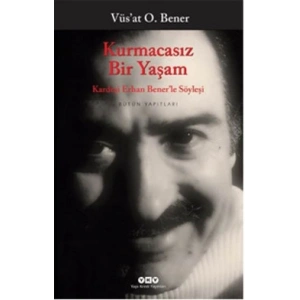 Kurmacasız Bir Yaşam