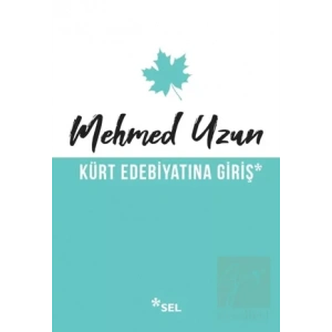 Kürt Edebiyatına Giriş