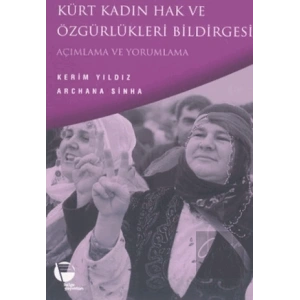 Kürt Kadın Hak ve Özgürlükleri Bildirgesi Açımlama ve Yorumlama