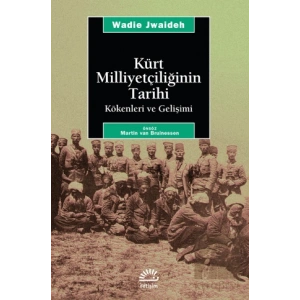 Kürt Milliyetçiliğinin Tarihi: Kökenleri ve Gelişimi