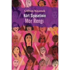 Kürt Siyasetinin Mor Rengi