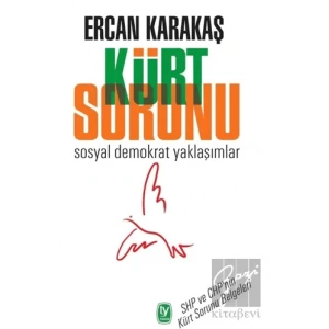 Kürt Sorunu: Sosyal Demokrat Yaklaşımlar