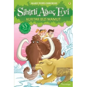 Kurtar Bizi Mamut - Sihirli Ağaç Evi 7