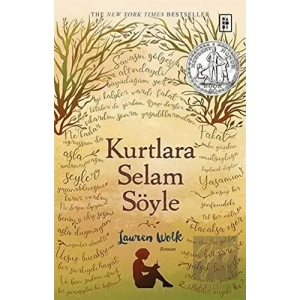 Kurtlara Selam Söyle