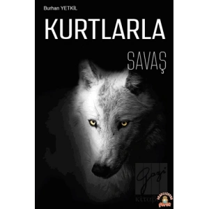 Kurtlarla Savaş