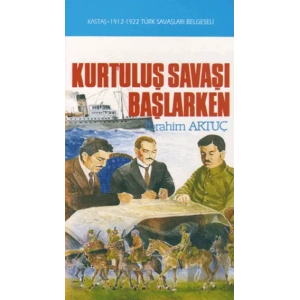 Kurtuluş Savaşı Başlarken