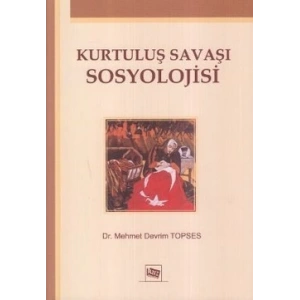 Kurtuluş Savaşı Sosyolojisi