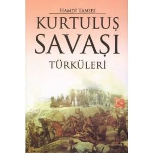 Kurtuluş Savaşı Türküleri