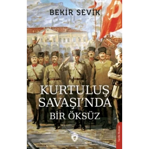 Kurtuluş Savaşı’nda Bir Öksüz