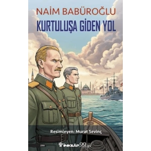 Kurtuluşa Giden Yol