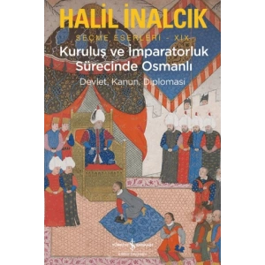 Kuruluş ve İmparatorluk Sürecinde Osmanlı