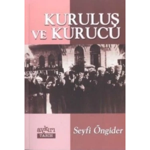 Kuruluş ve Kurucu
