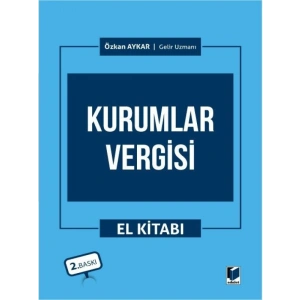 Kurumlar Vergisi El Kitabı - Özkan Aykar