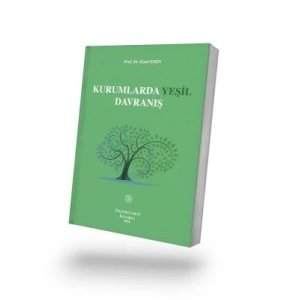 Kurumlarda Yeşil Davranış