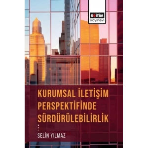 Kurumsal İletişim Perspektifinde Sürdürülebilirlik