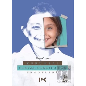 Kurumsal Sosyal Sorumluluk Projeleri