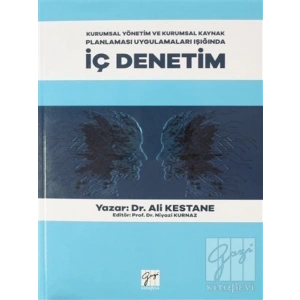 Kurumsal Yönetim Ve Kurumsal Kaynak Planlaması Uygulamları İÇ DENETİM - Ali Kestane