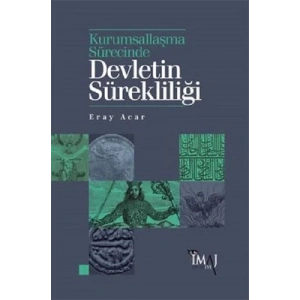 Kurumsallaşma Sürecinde Devletin Sürekliliği
