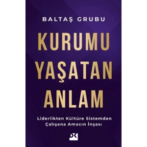 Kurumu Yaşatan Anlam