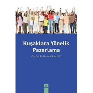 Kuşaklara Yönelik Pazarlama