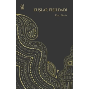 Kuşlar Fısıldadı