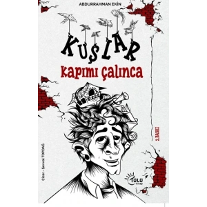 Kuşlar Kapımı Çalınca