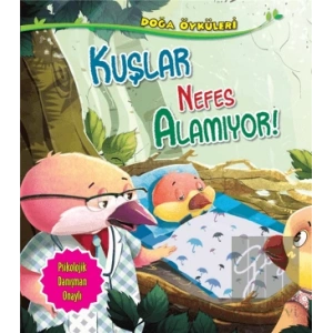 Kuşlar Nefes Alamıyor