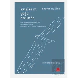 Kuşların Göğü Önünde