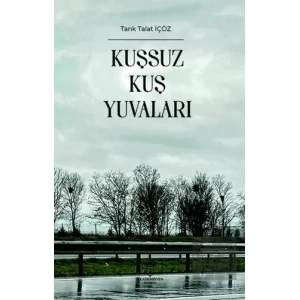 Kuşsuz Kuş Yuvaları