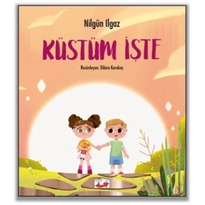Küstüm İşte