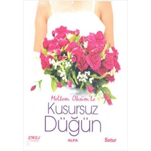 Kusursuz Düğün