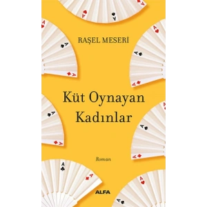 Küt Oynayan Kadınlar