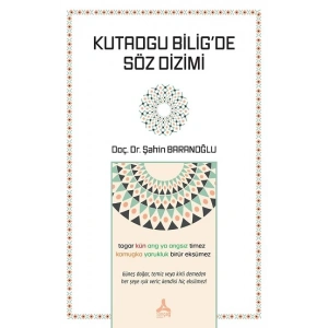 Kutadgu Bilig’de Söz Dizimi