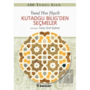 Kutadgu Bilig’den Seçmeler