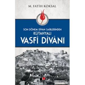 Kütahyalı Vasfi Divanı