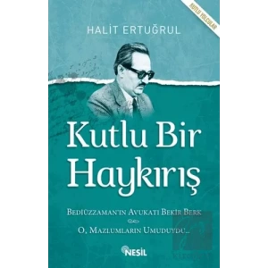 Kutlu Bir Haykırış